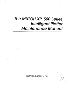 MUTOH XP 500 MAINTENANCE Service Manual