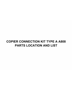 RICOH Options A808 COPIER-CONNECTION-KIT-TYPE-A Parts Catalog PDF download