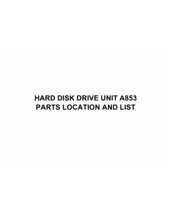 RICOH Options A853 HARD-DISK-DRIVE-UNIT Parts Catalog PDF download