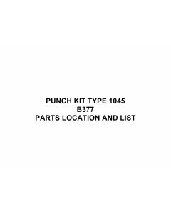 RICOH Options B377 PUNCH-KIT-TYPE-1045 Parts Catalog PDF download