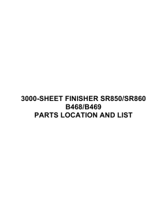 RICOH Options B468 B469 3000-SHEET-FINISHER-SR850-SR860 Parts Catalog PDF download