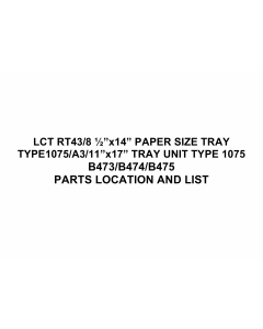RICOH Options B473 B474 B475 TRAY-UNIT-TYPE-1075 Parts Catalog PDF download