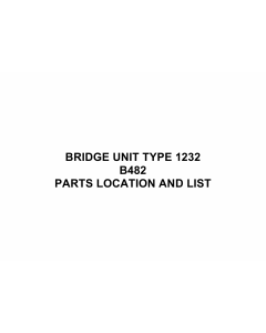RICOH Options B482 BRIDGE-UNIT-TYPE-1232 Parts Catalog PDF download