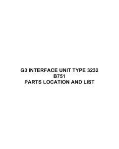 RICOH Options B751 G3-INTERFACE-UNIT-TYPE-3232 Parts Catalog PDF download