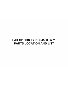RICOH Options B771 FAX-OPTION-TYPE-C4500 Parts Catalog PDF download