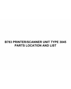 RICOH Options B783 PRINTERS-CANNER-UNIT-TYPE-3045 Parts Catalog PDF download