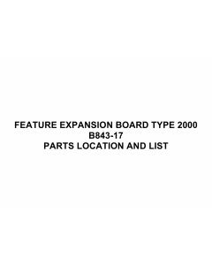 RICOH Options B843 FEATURE-EXPANSION-BOARD-TYPE-2000 Parts Catalog PDF download