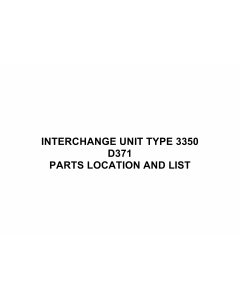 RICOH Options D371 INTERCHANGE-UNIT-TYPE-3350 Parts Catalog PDF download