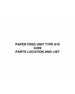 RICOH Options G399 PAPER-FEED-UNIT-TYPE-610 Parts Catalog PDF download