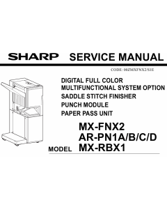 SHARP MX FNX2 PN1 RBX1 Service Manual
