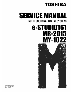 TOSHIBA e-STUDIO 161 MR2015 MY1022 Service Manual