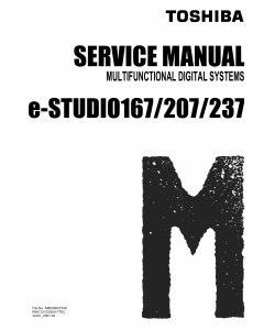 TOSHIBA e-STUDIO 167 207 237 Service Manual