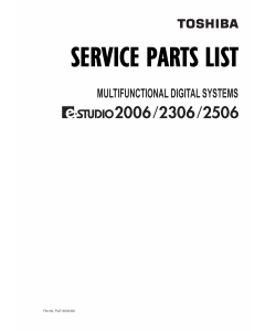 TOSHIBA e-STUDIO 2006 2306 2506 Parts List Manual