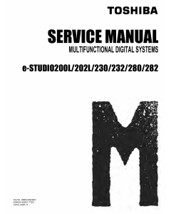 TOSHIBA e-STUDIO 200L 202L 230 232 280 282 Service Manual