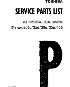 TOSHIBA e-STUDIO 206L 256 306 356 456 Parts List Manual