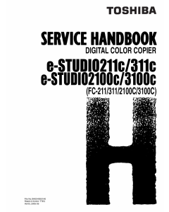 TOSHIBA e-STUDIO 211C 311C 2100C 3100C FC211 311 2100C 3100C Service Handbook