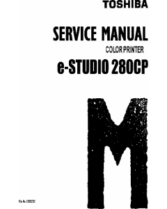 TOSHIBA e-STUDIO 280CP Service Manual