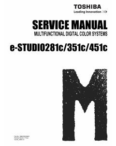 TOSHIBA e-STUDIO 281c 351c 451c Service Manual