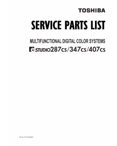 TOSHIBA e-STUDIO 287CS 347CS 407CS Parts List Manual