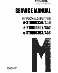 TOSHIBA e-STUDIO 350 450 352 452 353 453 Service Manual