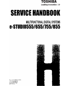 TOSHIBA e-STUDIO 555 655 755 855 Service Handbook