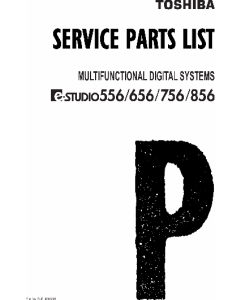 TOSHIBA e-STUDIO 556 656 756 856 Parts List Manual