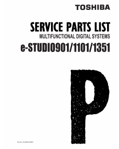 TOSHIBA e-STUDIO 901 1101 1351 Parts List Manual