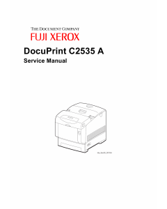 Xerox DocuPrint C2535 Fuji Color-Laser-Printer Parts List and Service Manual
