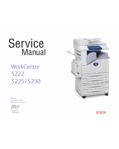 Xerox WorkCentre 5222 5225 5230 Parts List and Service Manual