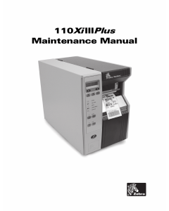 Zebra Label 110XiIII Plus Maintenance Service Manual
