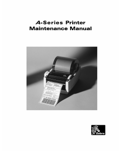 Zebra Label A-Series Maintenance Service Manual