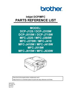 Brother Inkjet-MFC J220 J265W J270W J410 J415W J515W J615W J630W DCP-J125 J315W J515W J715W Parts List Manual