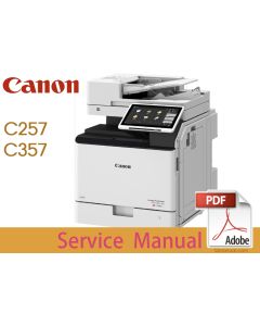 Canon imageRUNNER iR ADV DX C257 C257i C257iF / C357 C357i C357iF C357P Service Manual.