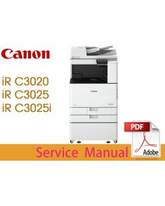 Canon imageRUNNER iR C3020 C3025 C3025i Service Manual.