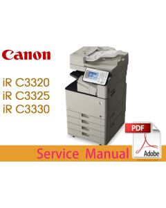 Canon imageRUNNER iR ADV C3320 C3320i C3325 C3325i C3330 C3330i Service Manual.