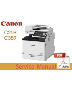 Canon imageRUNNER ADVANCE IR ADV DX C259 C259i C359i C359P Color Service Manual.