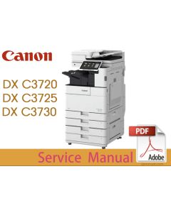 Canon imageRUNNER iR ADV DX C3720 C3720i C3725 C3725i C3730 C3730i Service Manual.