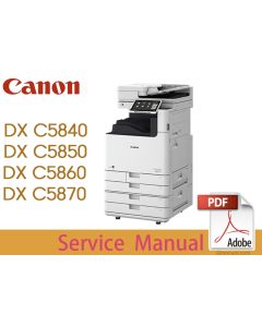 Canon imageRUNNER iR ADV DX C5840 C5850 C5860 C5870 i Service Manual.
