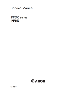 CANON imagePROGRAF iPF-850 iPF-800 Service Manual 