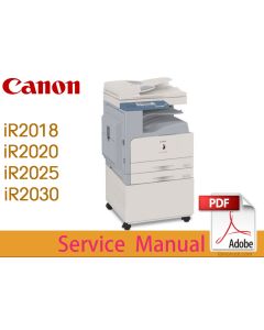 Canon imageRUNNER iR2018 iR2022 iR2025 iR2030 Service Manual.