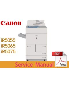 Canon imageRUNNER iR5055 iR5055N iR5065 iR5065N iR5075 iR5075N Service Manual.