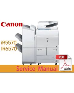 Canon imageRUNNER iR5570 iR5570N iR6570 iR6570N Service Manual.