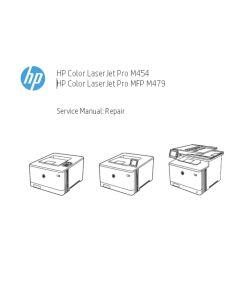HP Cplor LaserJet Pro M454 MFP M479 Service Manual (Repair and Troubleshooting).