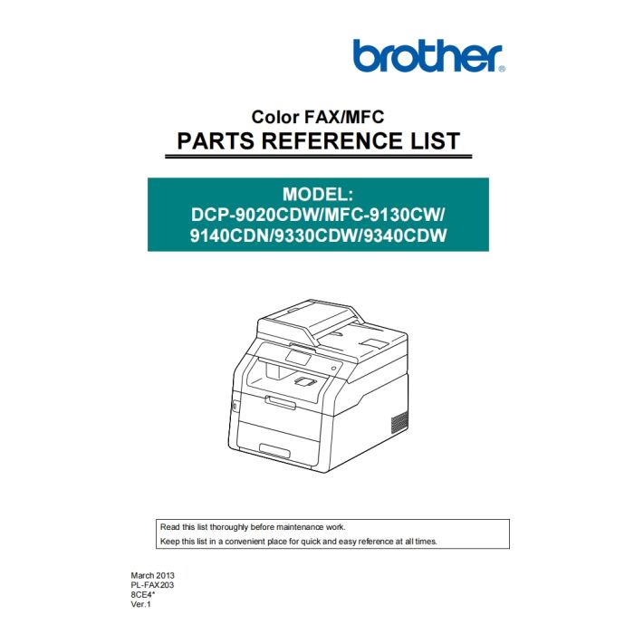 Brother Inkjet-MFC 9130CW 9140DN 9330CDW 9340CDW Inkjet-DCP 9020CDN 9020CDW Parts List Manual