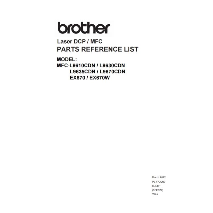 Brother Color-Laser-MFC L9610CDN L9630CDN L9635CDN L9670CDN EX670W Parts List Manual