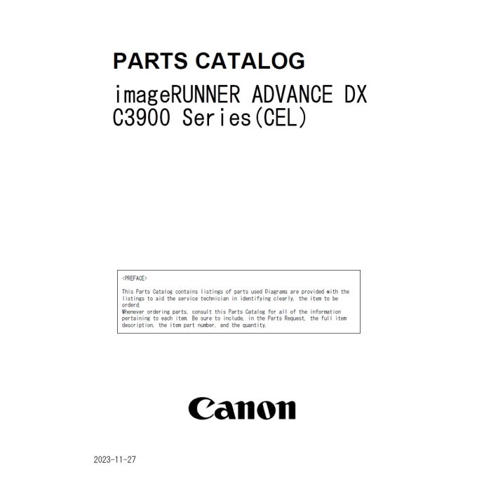 Canon imageRUNNER ADVANCE IR DX-C3900 Series C3922 C3922i C3926 C3926i C3930 C3930i C3935 C3935i Color Copoer MFP Service Manual