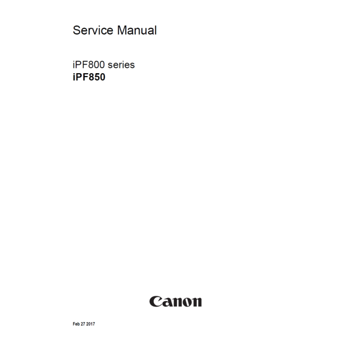 CANON imagePROGRAF iPF-850 iPF-800 Service Manual 