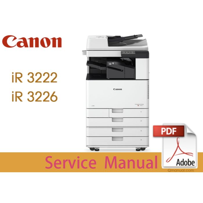Canon imageRUNNER iR C3200 Series C3222 C3226 C3226i Service Manual