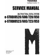 TOSHIBA e-STUDIO 520 523 600 623 720 723 850 853 Service Manual